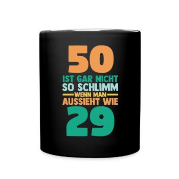 Fünfzig 50 Jahre Fünfzigster Geburtstag - Tasse einfarbig - Schwarz - Vorne
