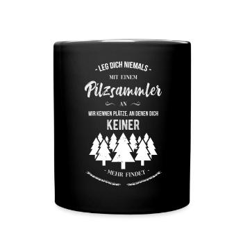 Mushroom basket Mushroom hunting Mushroom collector Mushroom forest Mushroom - Full Colour Mug - black - Front