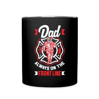Papa toujours en première ligne pompiers - Mug uni - noir - Devant