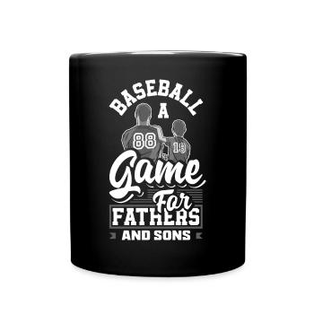 A Game For Fathers And Sons Fathers Day Baseball - Full Colour Mug - black - Front