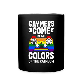 Gaymers come in all colors of the rainbow - Full Colour Mug - black - Front