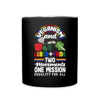 Veganism and LGBTQ+ pride Equality for all - Full Colour Mug - black - Front