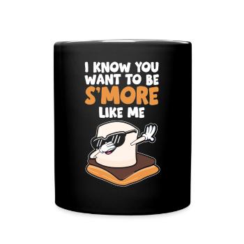 Dabbing Marshmallow I Know You Want To Be Smore Li - Tasse einfarbig - Schwarz - Vorne