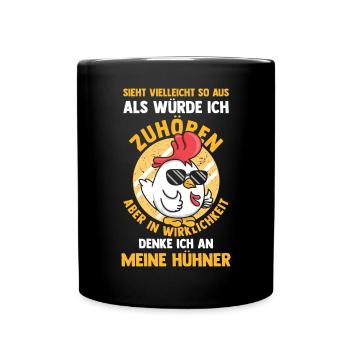 Huhn Hühnerstall Bauernhof Bauer Landwirt Hühner - Tasse einfarbig - Schwarz - Vorne
