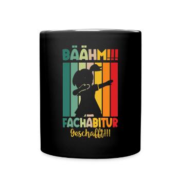 Fachabi Geschafft 2024 Fachabitur Bestanden - Tasse einfarbig - Schwarz - Vorne