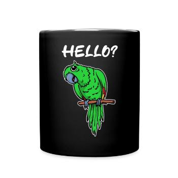 Bird Saying, Parrot, Animal Lover, Pet, Zoo - Full Colour Mug - black - Front