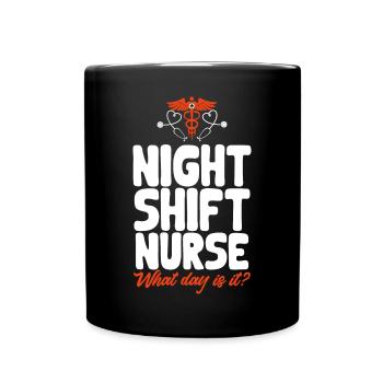 Night Shift Nurse - Full Colour Mug - black - Front