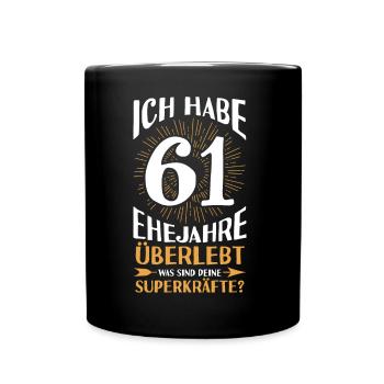 Ehe Ulmen Hochzeit 61 Jahre Verheiratet Hochzeitst - Tasse einfarbig - Schwarz - Vorne