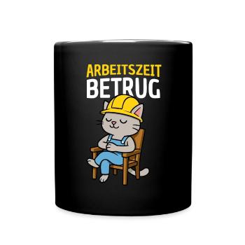 Arbeitszeitbetrug Katze - Tasse einfarbig - Schwarz - Vorne