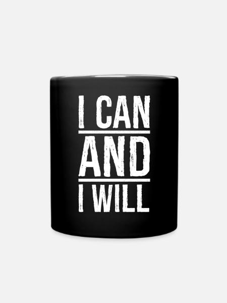 I can and I will - Full Colour Mug - black