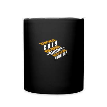 Locataire 2019 Âge Expérience Travail Vie Cadeau - Mug uni - noir - Devant