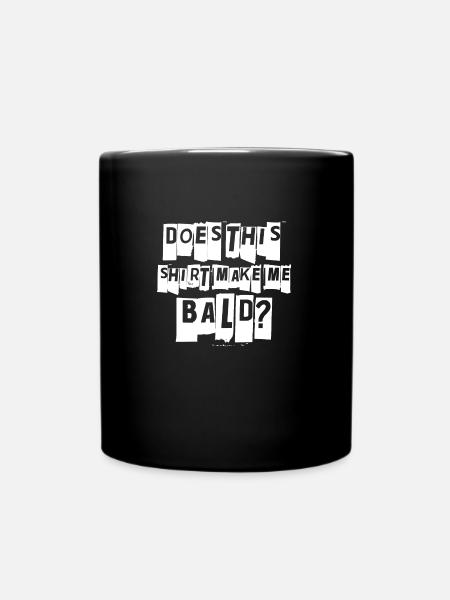 Glatzenträger - Tasse einfarbig - Schwarz