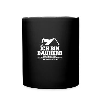 Bauherr - Tasse einfarbig - Schwarz - Vorne