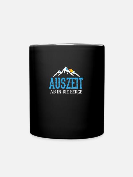 Auszeit Ab in die Berge Berg Wandern Bergste - Tasse einfarbig - Schwarz