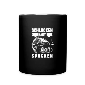 Schlucken baby nicht spucken Carplovers T_Shirt - Tasse einfarbig - Schwarz - Vorne