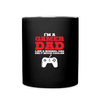 IM A GAMER DAD Geschenk Motiv T-Shirt - Tasse einfarbig - Schwarz - Vorne
