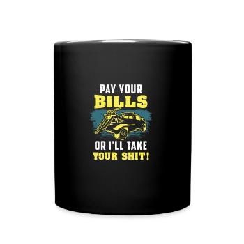 REPO MAN : Pay Your Bills huissier - Mug uni - noir - Devant