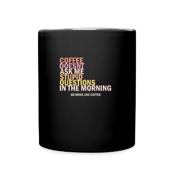 Funny sayings coffee coffee - Full Colour Mug - black - Front