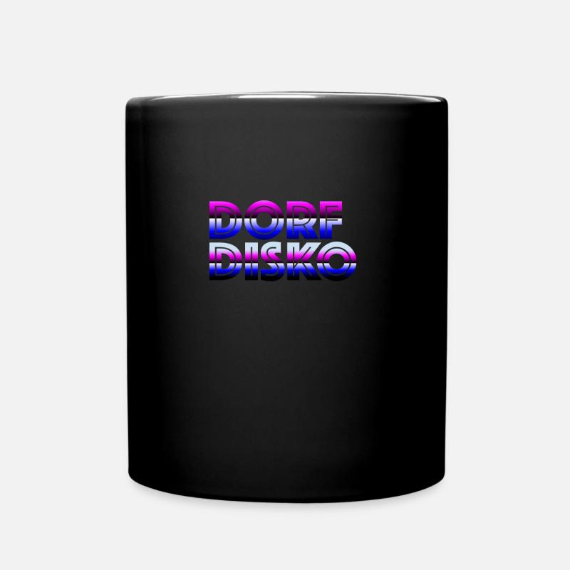 Dorf Disko - Tasse einfarbig - Schwarz