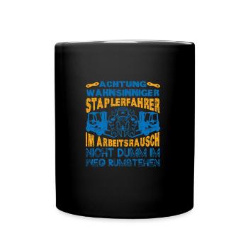 Staplerfahrer Stapler Lager Spedition - Tasse einfarbig - Schwarz - Vorne