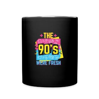 Nineties 90s 1990s gift · 90s were fresh - Full Colour Mug - black - Front