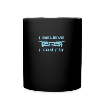 DRONE: I Believe I Can Fly - Tasse einfarbig - Schwarz - Vorne