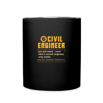 CIVIL ENGINEERING: Civil Engineer Definition - Full Colour Mug - black - Front