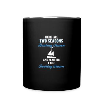 BOATING: Boating Season - Full Colour Mug - black - Front