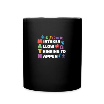 Mistakes Allow Thinking to Happen Math Teacher - Full Colour Mug - black - Front