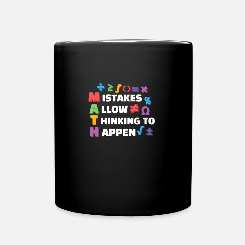 Mistakes Allow Thinking to Happen Math Teacher - Full Colour Mug - black