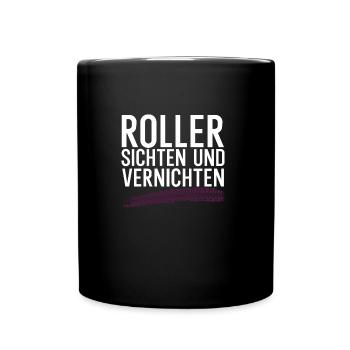 Roller sichten und vernichten - Tasse einfarbig - Schwarz - Vorne