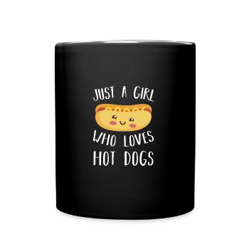 Sausage Just A Girl Who Loves Hot Dogs For Fast - Full Colour Mug - black - Front