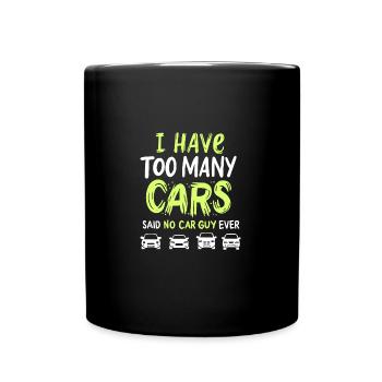 CAR GUY : Too Many Cars - Tasse einfarbig - Schwarz - Vorne