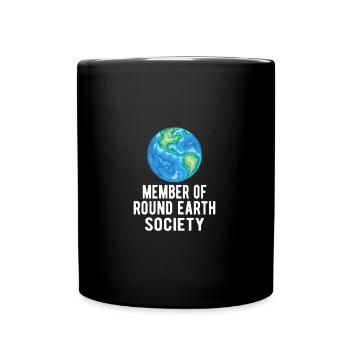 Sarcastic Flat Earth: membre de la Round Earth Society - Mug uni - noir - Devant