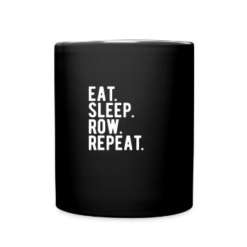 Rowing : eat, sleep,row repeat - Tasse einfarbig - Schwarz - Vorne