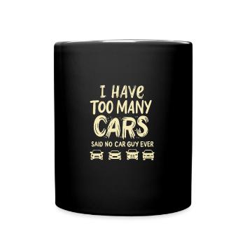 CAR GUY : Too Many Cars - Tasse einfarbig - Schwarz - Vorne