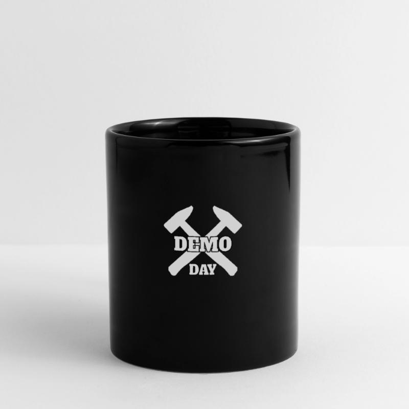 CONSTRUCTION WORKER / DEMO DAY Demolution Day Tasse einfarbig
