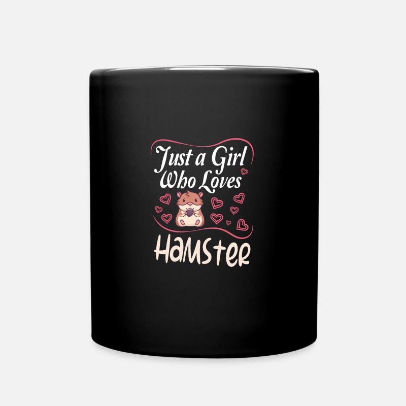 Hamster Hamsters : just a girl who loves Hamster - Tasse einfarbig - Schwarz