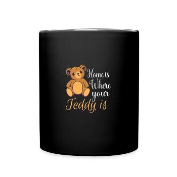 Ours en peluche : Home is where your Teddy bear is - Mug uni - noir - Devant