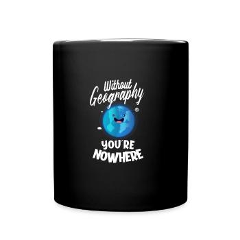 Geographie Geowissenschaft Geographielehrer - Tasse einfarbig - Schwarz - Vorne