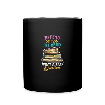 Book Reader Reading Literature Bookworm Gift Idea - Full Colour Mug - black - Front