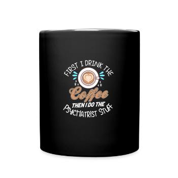 Psychiatre Thérapeute Psychiatrie Psyché - Mug uni - noir - Devant