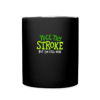 Stroke Surviving Gift Idea Netter - Full Colour Mug - black - Front