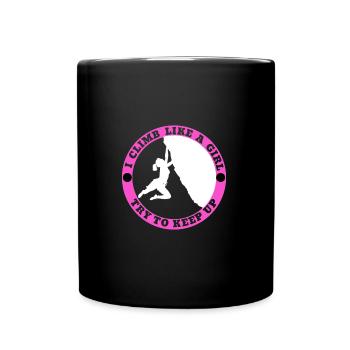 Climb Like A Girl Rock Climbing Girl - Full Colour Mug - black - Front