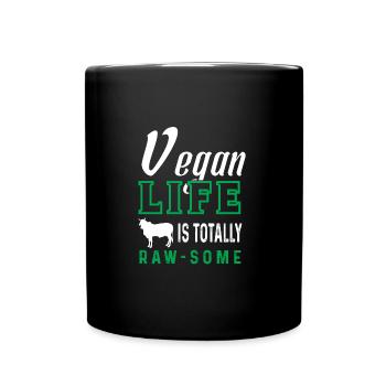 Vegan Life Ist Teilweise Total Roh - Tasse einfarbig - Schwarz - Vorne