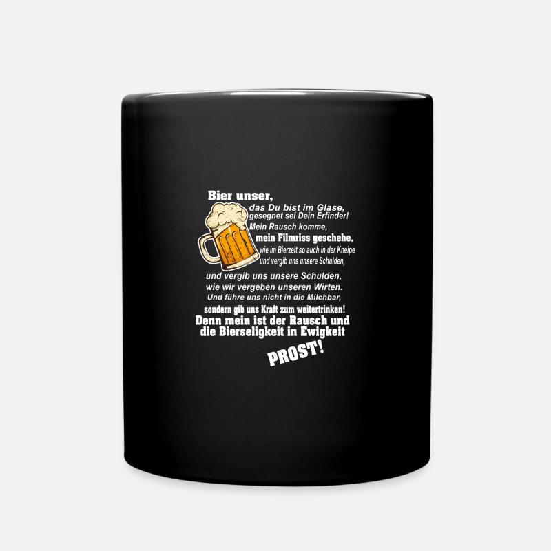 bier unser - Tasse einfarbig - Schwarz