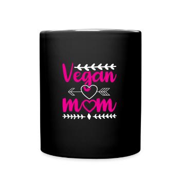 Vegan Mom, Vegan Power, Vegan Live, Lebensstil - Tasse einfarbig - Schwarz - Vorne