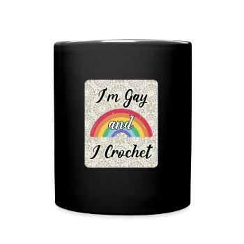 Ich bin schwul Ich häkele handwerklich enthusiast kursiv kunstvoll - Tasse einfarbig - Schwarz - Vorne