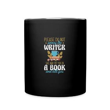 Please Do Not Annoy The Writer Novels Writer Book - Full Colour Mug - black - Front