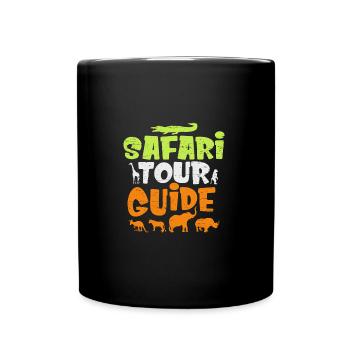 Safari Tour Guide für einen Escort Touristen - Tasse einfarbig - Schwarz - Vorne
